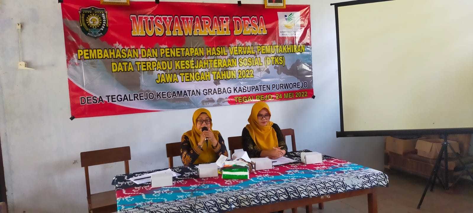 MUSDES PEMBAHASAN, PENETAPAN HASIL VERVAL PEMUTAKIRAN DTKS DESA TEGALREJO